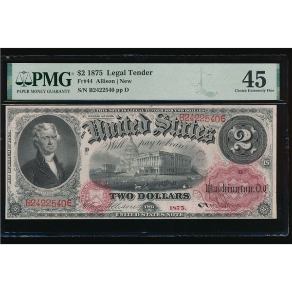 1875 $2 Legal Tender Note PMG 45
