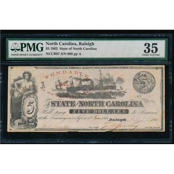 1862 $5 Raleigh NC Obsolete PMG 35