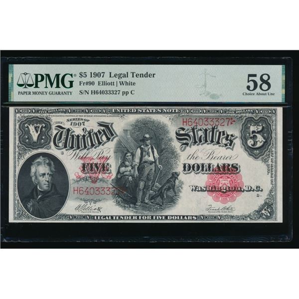 1907 $5 Legal Tender Note PMG 58