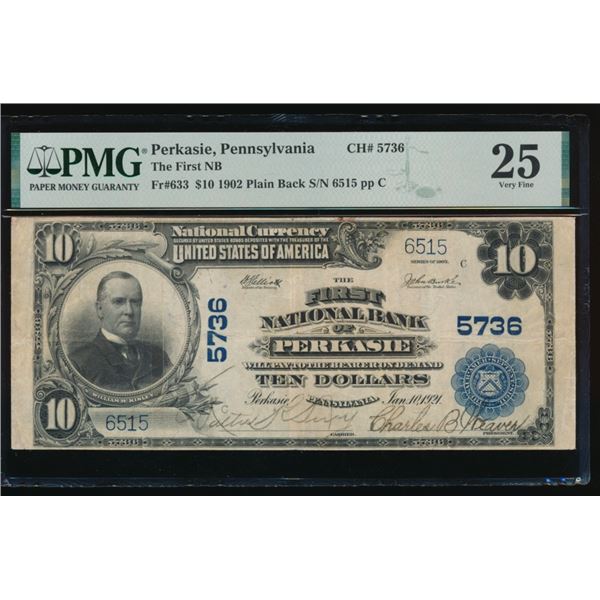 1902 $10 Perkasie PA National PMG 25