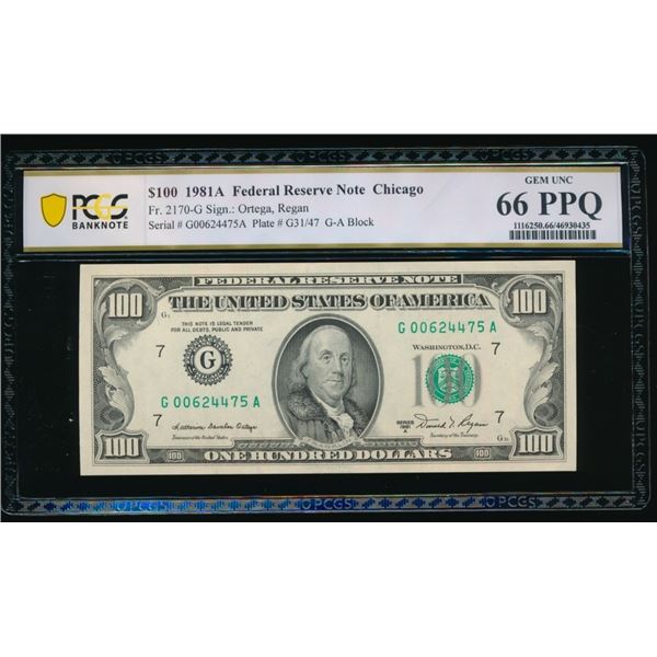 1981A $100 Chicago FRN PCGS 66PPQ