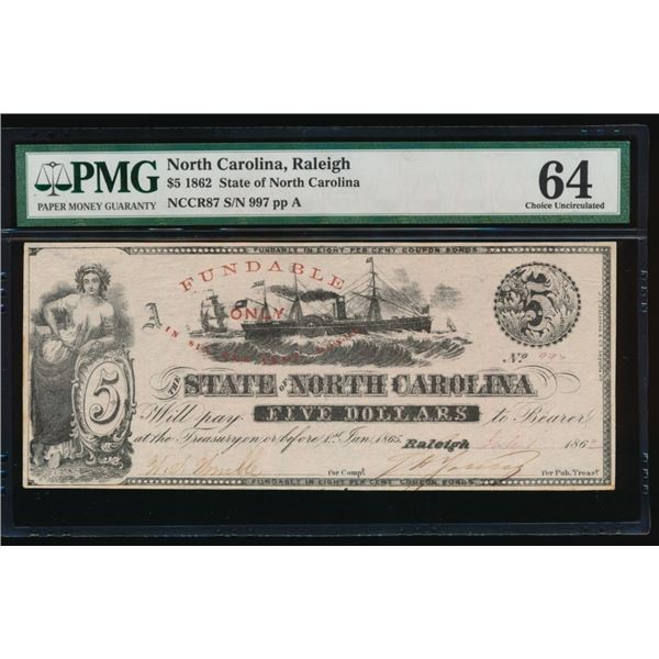 1862 $5 Raleigh NC Obsolete PMG 64