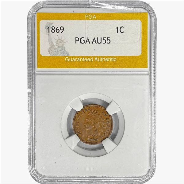 1869 Indian Head Cent PGA AU55