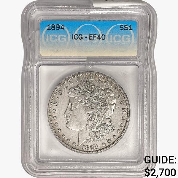 1894 Morgan Silver Dollar ICG EF40