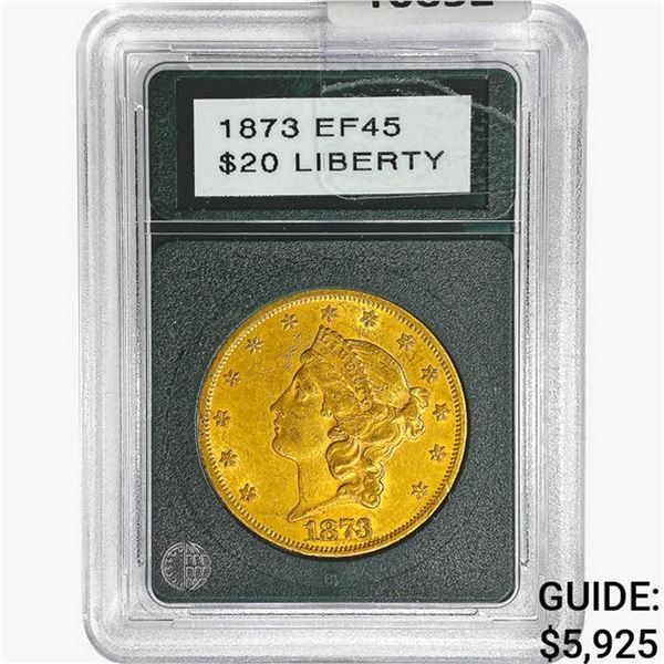 1873 $20 Gold Double Eagle  EF45