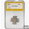Image 1 : 1835 Capped Bust Dime PGA MS64