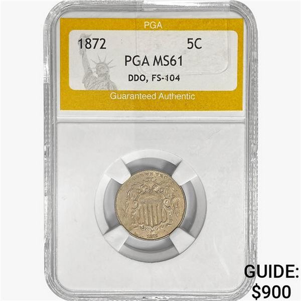 1872 Shield Nickel PGA MS61 DDO, FS-104