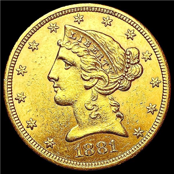 1881-S $5 Gold Half Eagle UNCIRCULATED
