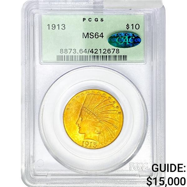 1913 $10 Gold Eagle PCGS MS64 CAC