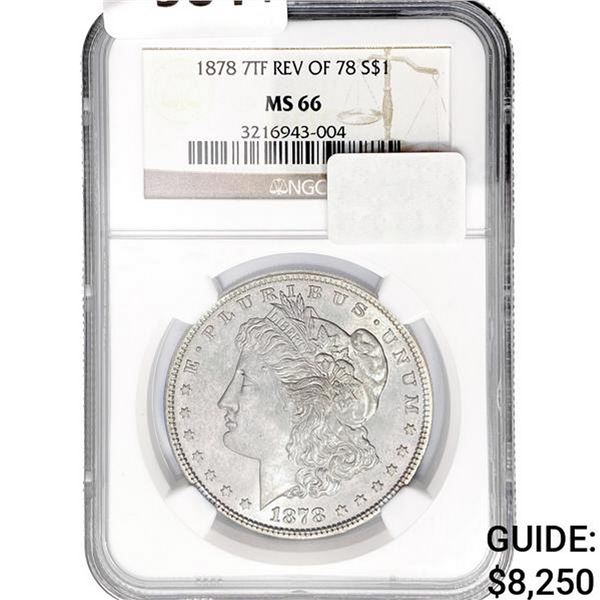 1878 7TF REV of 78 Morgan Silver Dollar NGC MS66