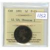 Image 1 : 1891 ICCS Graded. Canadian large 1 cent penny coin - F15