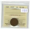 Image 1 : 1939 ICCS Graded, Canadian 1 cent penny coin - VF30