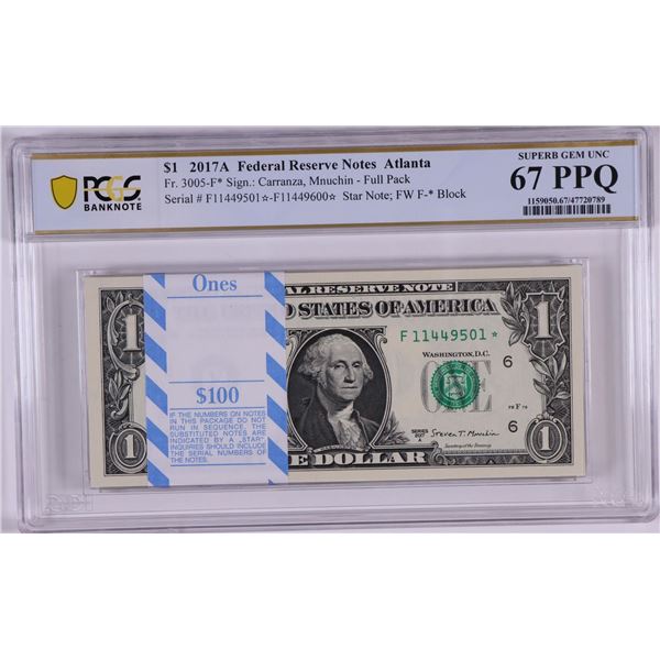 Pack 2017A $1 Federal Reserve STAR Notes Atlanta Fr.3005-F* PCGS Superb Gem UNC 67PPQ