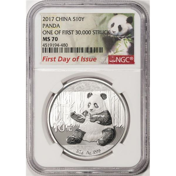 2017 China 10 Yuan Silver Panda Coin NGC MS70 First Day Of Issue