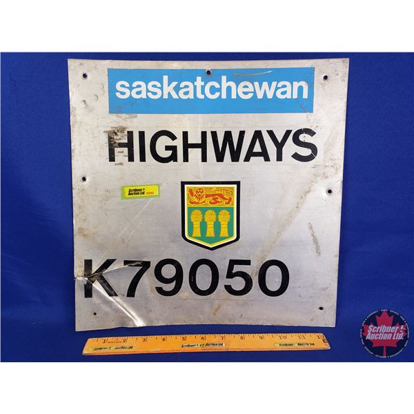 Single Sided Tin Sign : Saskatchewan Highways (14"H x 14"W) (SEE PICS!)