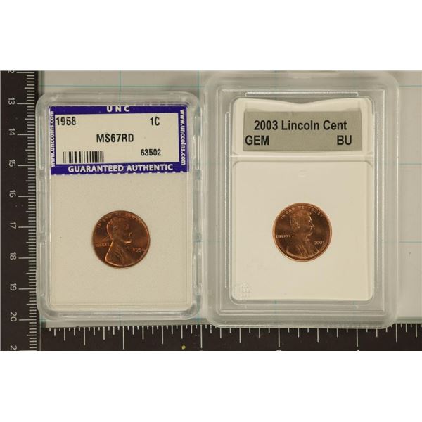 2 SLABBED LINCOLN CENTS: 1958 MS67RD & 2003 GEM BU
