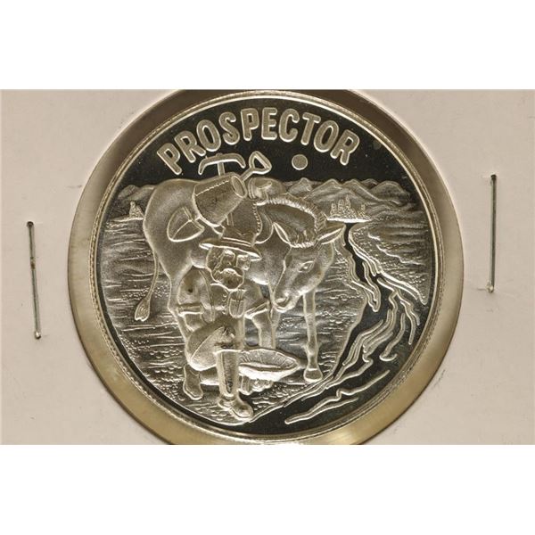 1 TROY OZ .999 FINE SILVER UNC ROUND. PROSPECTOR