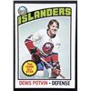 Image 1 : 1976-77 O-PEE-CHEE Denis Potvin (HOF)