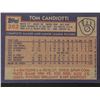 Image 2 : 1984 TOPPS Tom Candiotti (RC)