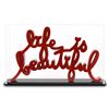 Image 1 : Life is Beautiful (Red) by Mr Brainwash