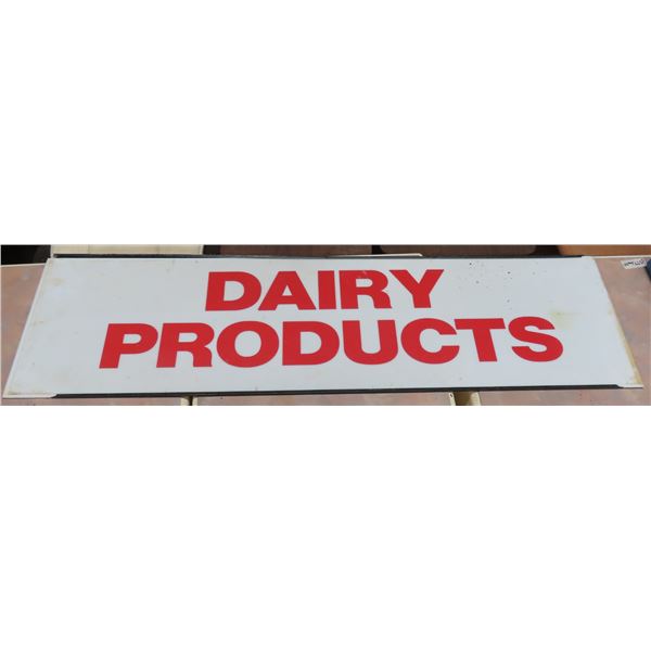 dairy products sign 13"x48"