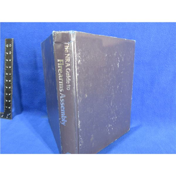 1 Book - The NRA Guide to Firearms Assembly