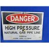 Image 1 : Sign - Danger High Pressure Natural Gas Pipeline
