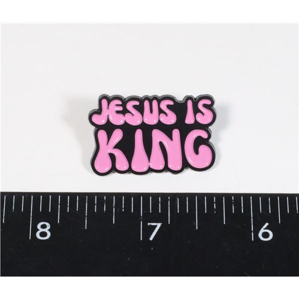 NEW JESUS IS KING LAPEL PIN