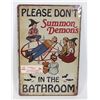 Image 1 : NEW "PLEASE DON\T SUMMON DEMONS IN THE BATHROOM