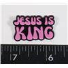 Image 1 : NEW JESUS IS KING LAPEL PIN