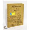 Image 1 : HISTORY OF VEGREVILLE BOOK 1880 - 1980