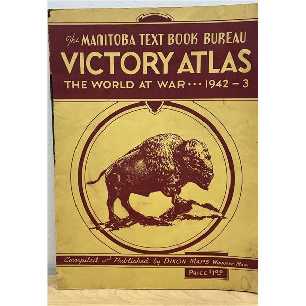 WWII Victory Atlas The World At War The Manitoba Text Book Bureau Dixon Map Winnipeg