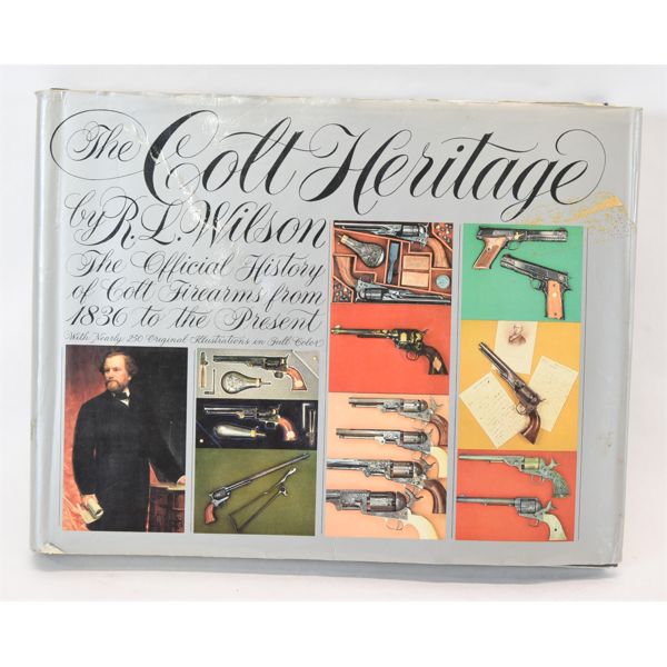 The Colt Heritage Book R.L. Wilson