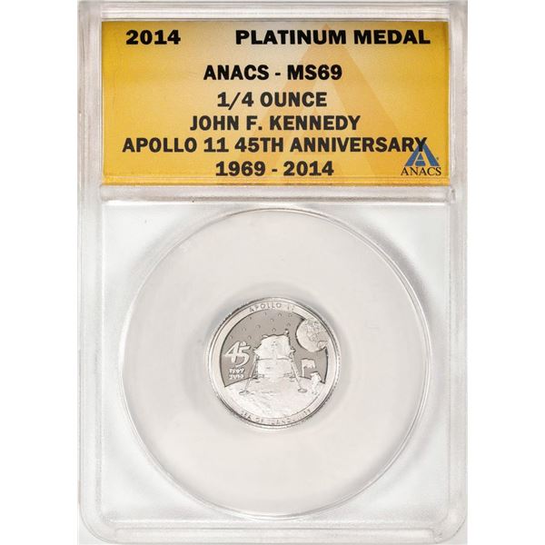 2014 Proof 1/4 oz Platinum JFK Apollo 11 Anniversary Medal ANACS MS69