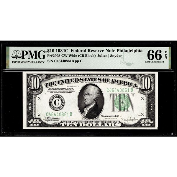 1934C $10 Federal Reserve Note Philadelphia Fr.2008-CW PMG Gem Uncirculated 66EPQ