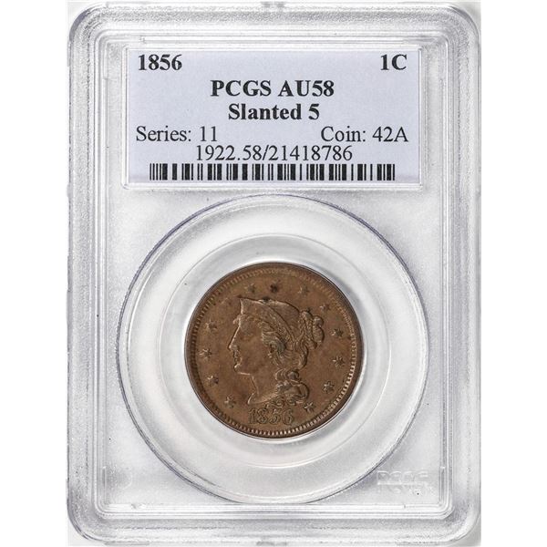 1856 Slanted 5 Coronet Head Large Cent Coin PCGS AU58