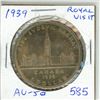 Image 1 : 1939 Royal Visit Silver Dollar. The first Royal Visit by the King & Queen. AU-50.