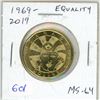 Image 1 : 1969 – 2019 Equality Loonie. Commemorates the 50th Anniversary of the decriminalization of homosexua