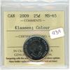 Image 1 : 2009 Graded Canadian Quarter - MS-65: Klassen; Colour