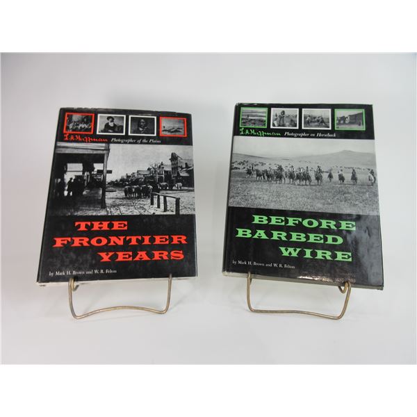 2 LA Huffman Books- "Before Barbed Wire"- 11" X 9"- 254 Pages- "The Frontier Years"- 11" X 9"- 272 P
