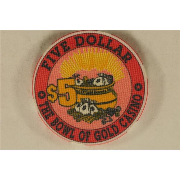 $5 THE BOWL OF GOLD CASINO CHIP. CRIPPLE CREEK, CO