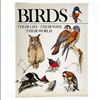 Image 1 : BIRDS - THEIR LIFE THEIR WAYS THEIR WORLD - HC BOOK