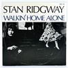 Image 1 : STAN RIDGWAY - WALKIN’ HOME ALONE - VINYL RECORD
