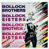 Image 1 : THE BOLLOCK BROTHERS - BOLLOCK BROTHERS SISTERS