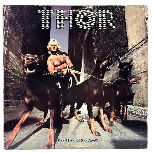 THOR - KEEP THE DOGS AWAY - VINYL LP RECORD ALBUM