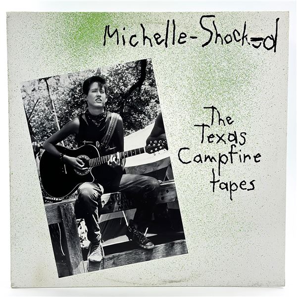 MICHELLE - SHOCKED - THE TEXAS CAMPFIRE TAPES - LP