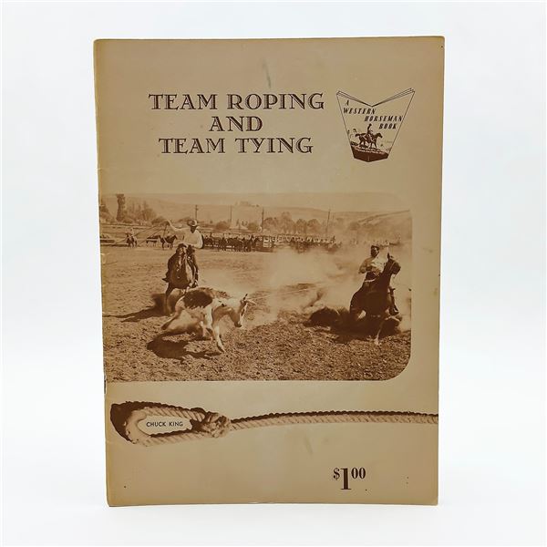 VINTAGE TEAM ROPING AND TEAM TYING HORSE BOOK