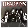 HEADPINS - LINE OF FIRE - VINYL LP RECORD ALBUM