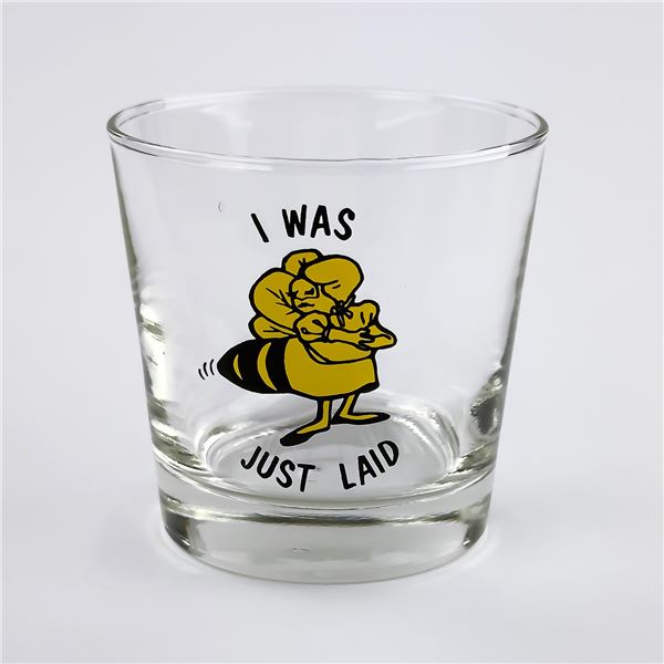 I WAS JUST LAID BUMBLE BEE - ROCKS HIGHBALL GLASS