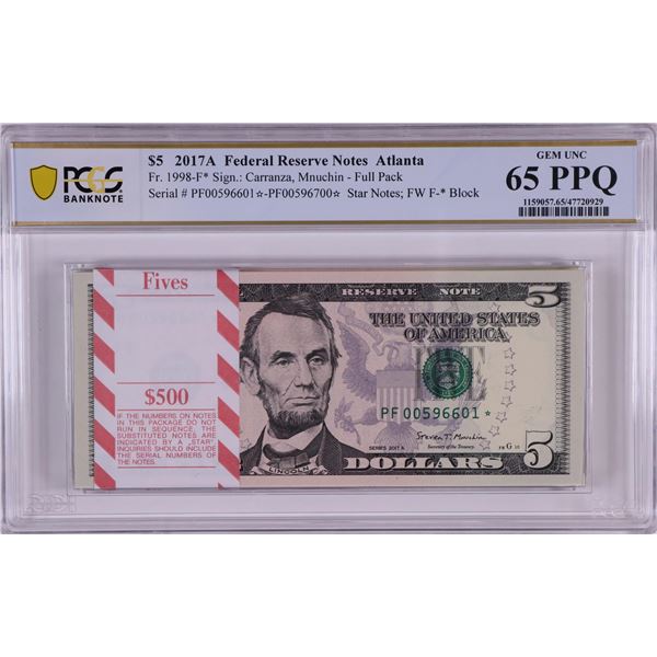 Pack of 2017A $5 Federal Reserve STAR Notes Atlanta Fr.1998-F* PCGS Gem UNC 65PPQ